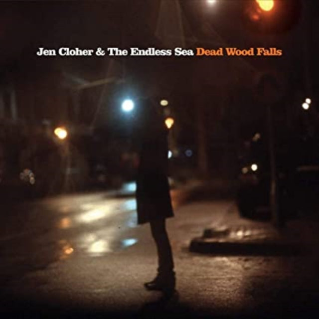 CLOHER, JEN & THE ENDLESS SEA | DEAD WOOD FALLS (TRANSLUCENT CLEAR VINYL) | VINYL RECORD (LP)