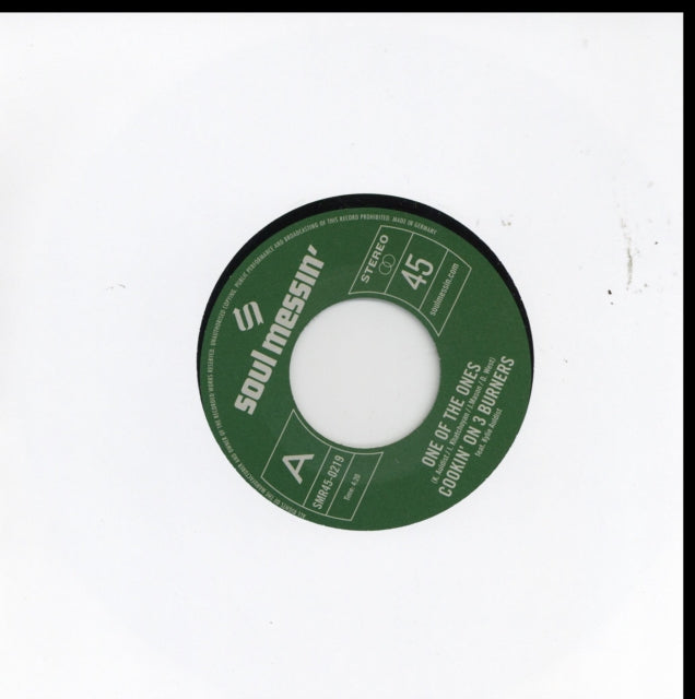 COOKIN' ON 3 BURNERS | ONE OF THE ONES B/W FORCE OF NATURE | 7IN VINYL