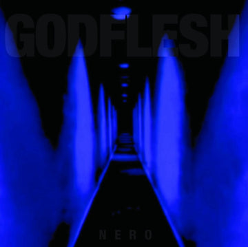 GODFLESH | NERO (BLUE/WHITE OR BLUE W/ WHITE SWIRL VINYL) | 12IN VINYL