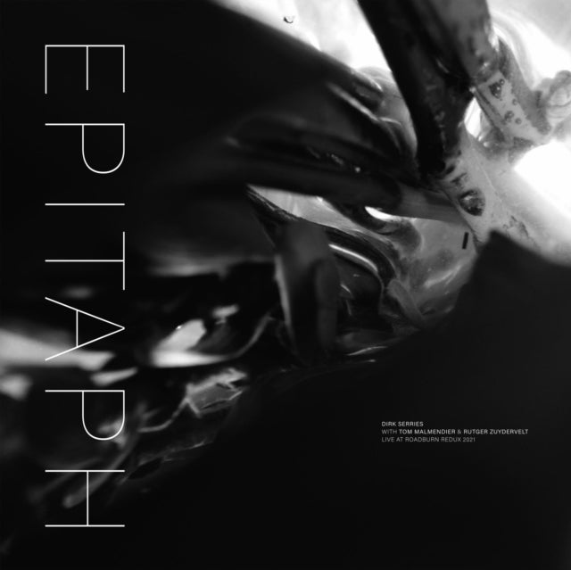 DIRK SERRIES | EPITAPH, LIVE AT ROADBURN REDUX 2021 | VINYL RECORD (LP)
