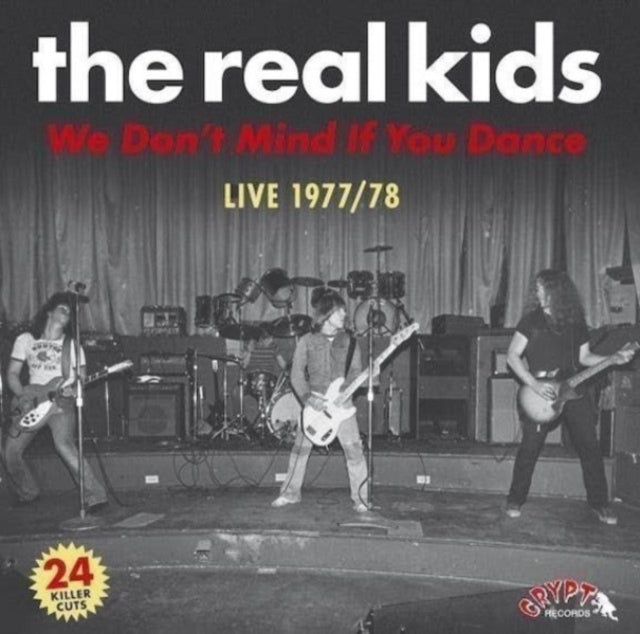 REAL KIDS | WE DONT MIND IF YOU DANCE | CD