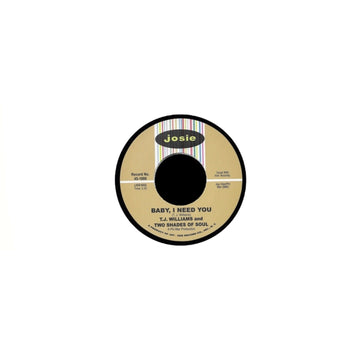BABY I NEED YOU | 7IN VINYL