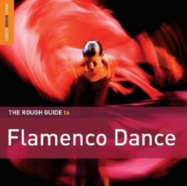 VARIOUS | ROUGH GUIDE FLAMENCO DANCE | CD