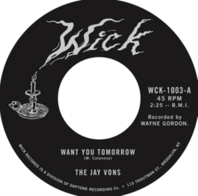 JAY VONS | WANT YOU TOMORROW | 7IN VINYL